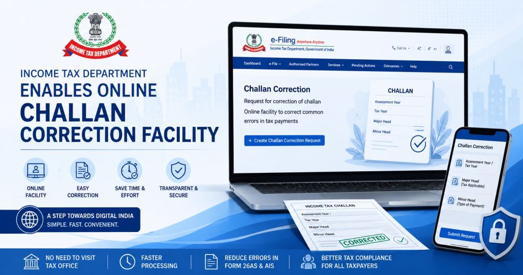 Income Tax Department Enables Online Challan Correction Facility